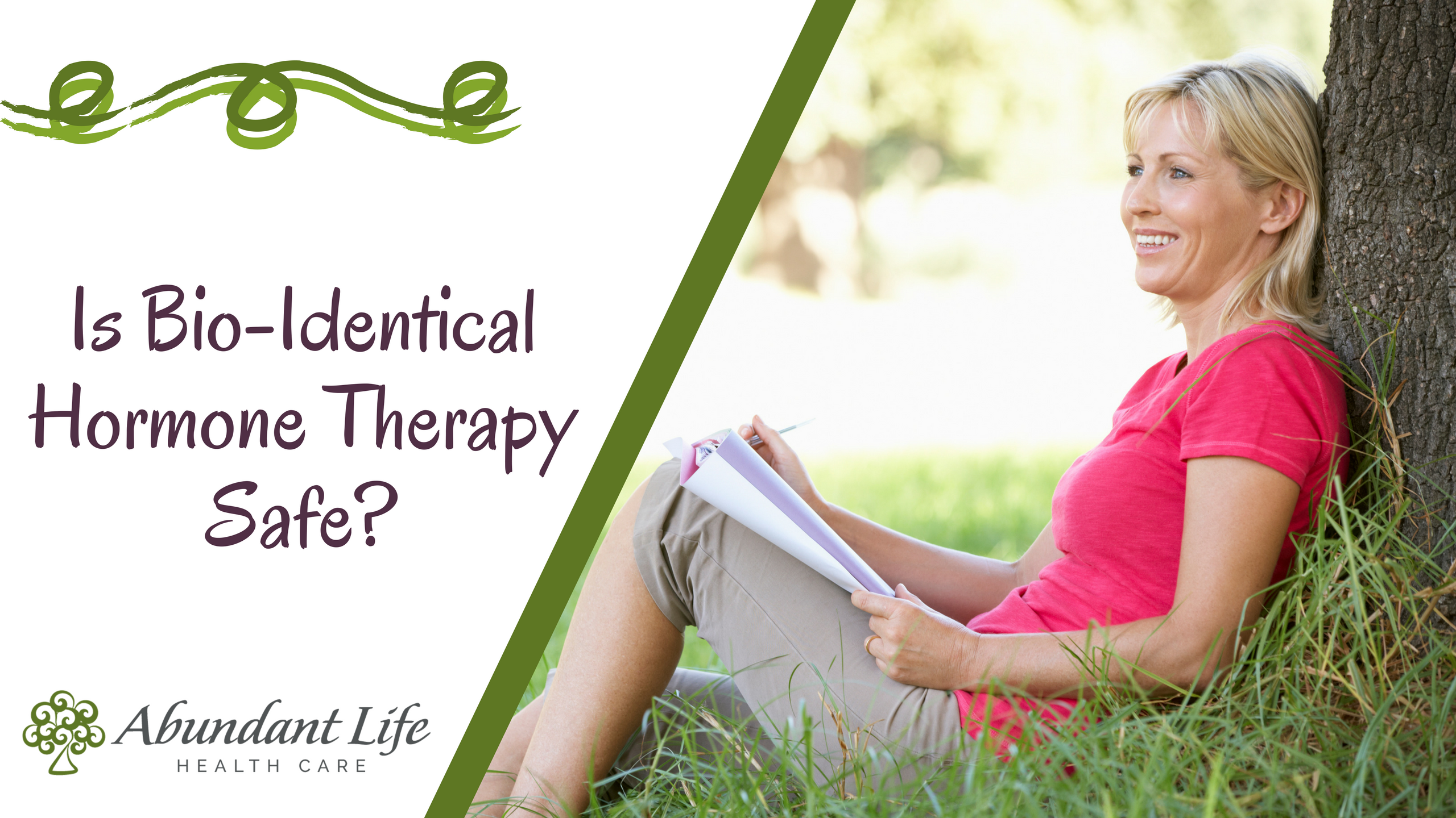 Is Bio-Identical Hormone Therapy Safe Is Bio-Identical Hormone Therapy Safe